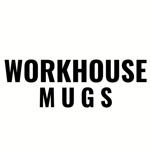 workhouse mugs